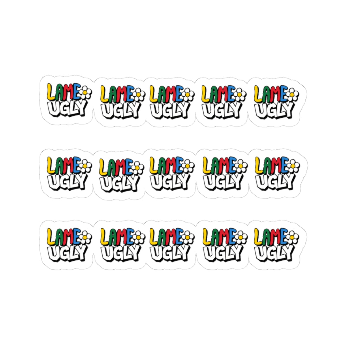 'Lame Ugly' Kiss-Cut Sticker Sheet — Colorful Retro Humor Sticker Pack for Laptops, Water Bottles & Journals