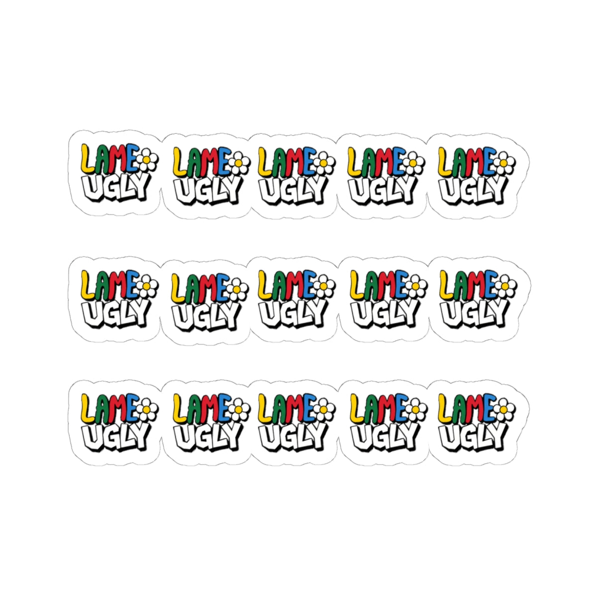'Lame Ugly' Kiss-Cut Sticker Sheet — Colorful Retro Humor Sticker Pack for Laptops, Water Bottles & Journals